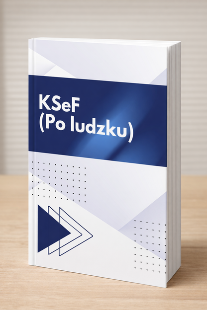 KSeF (po ludzku)